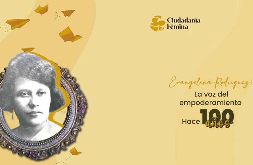 Evangelina Rodríguez y su llamado de empoderamiento