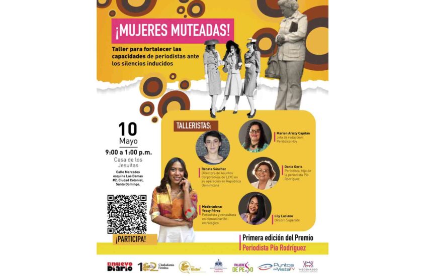 Con “Mujeres muteadas” comienza tríptico de talleres hacia el Premio Periodista Pía Rodríguez del Foro de Mujeres Periodistas Dominicanas