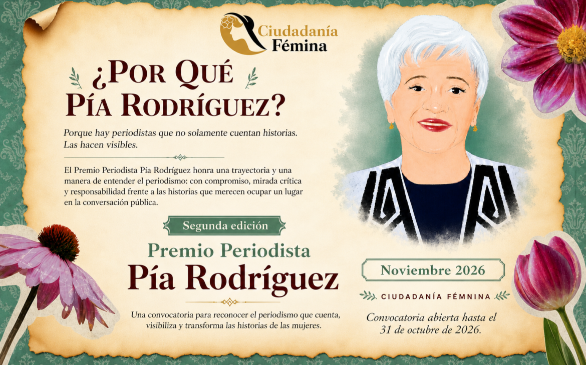 En julio de 2025, Ciudadanía Fémina y el Foro de Mujeres Periodistas Dominicanas crearon el Premio Periodista Pía Rodríguez, entregado por primera vez en la Biblioteca Infantil y Juvenil República Dominicana de Santo Domingo. El galardón reconoce a mujeres dominicanas que, como ella, hayan sido pioneras en sus áreas de actividad económica, social o profesional. Y nos preparamos para su segunda edición, en este noviembre de 2026. 